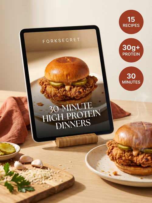 30-Minute High-Protein Dinners: 15 Easy Recipes (Instant PDF Download) Fork'secret